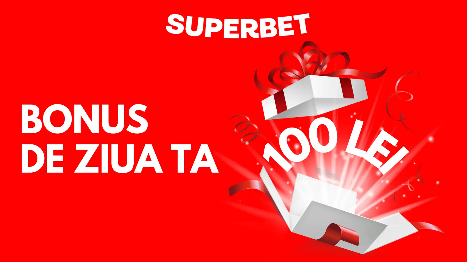 Superbet Bonus de Ziua Ta: Cum Să Câștigi 100 RON Gratuit