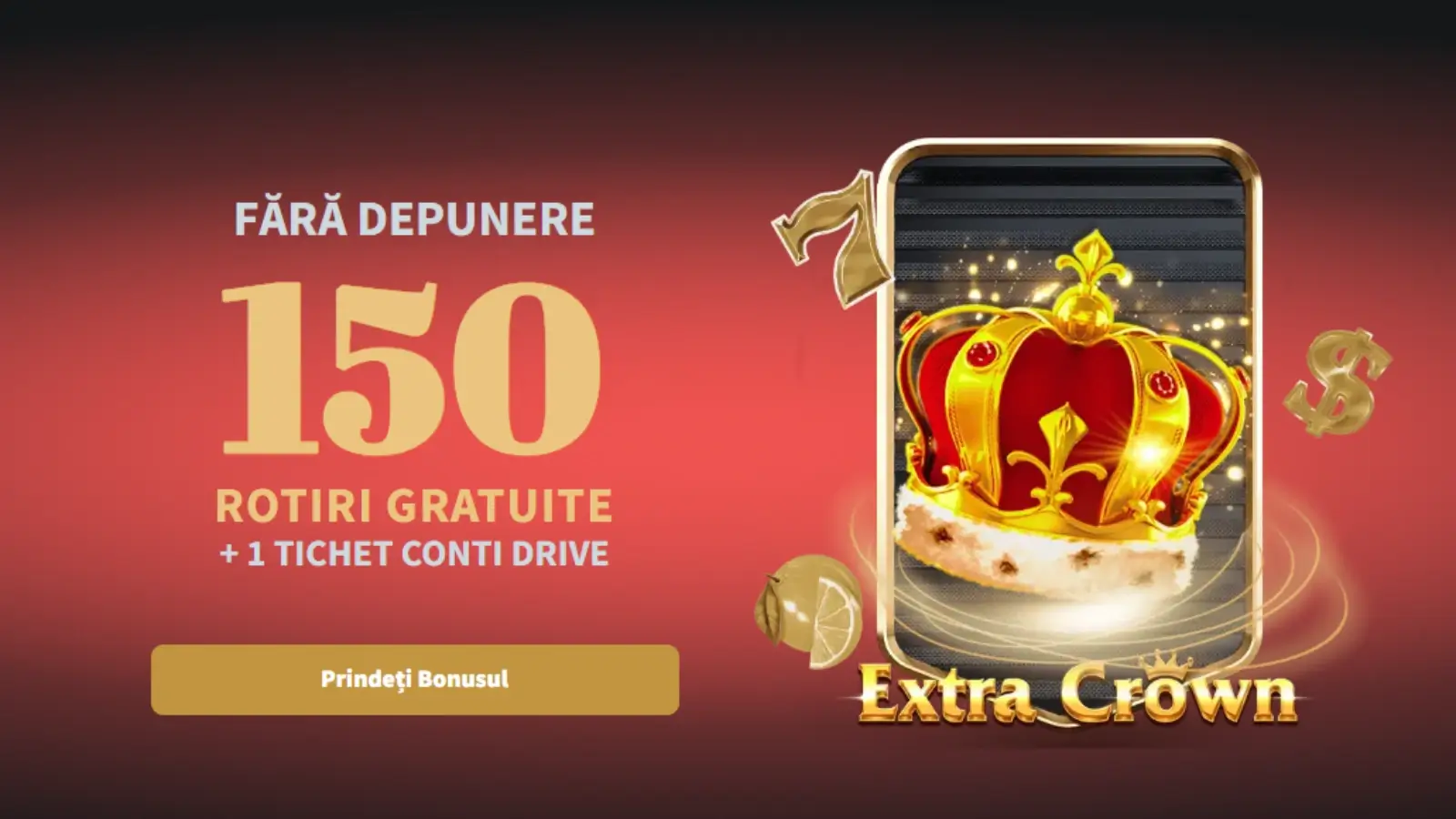 ContiCazino Rotiri Gratuite 150 Rotiri Gratuite Fără Depunere la Extra Crown