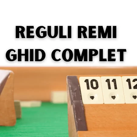 Reguli Remi: Ghid complet pentru jucătorii de toate nivelurile