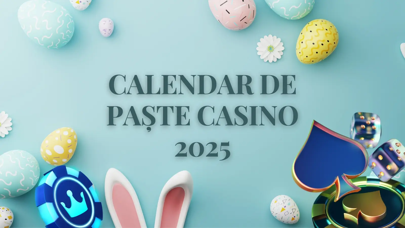 Clendar de Paște Casino pentru 2025 Câștigă premii în fiecare zi!