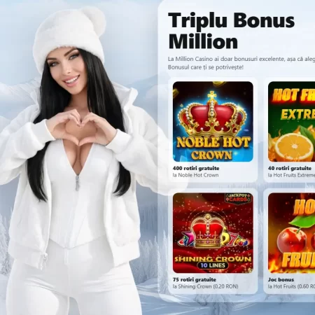 Million bonus fără depunere: Bonus Fara Depunere la alegere
