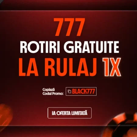Betano Rotiri Gratuite Black Friday: 777 Rotiri Gratuite cu Rulaj 1X