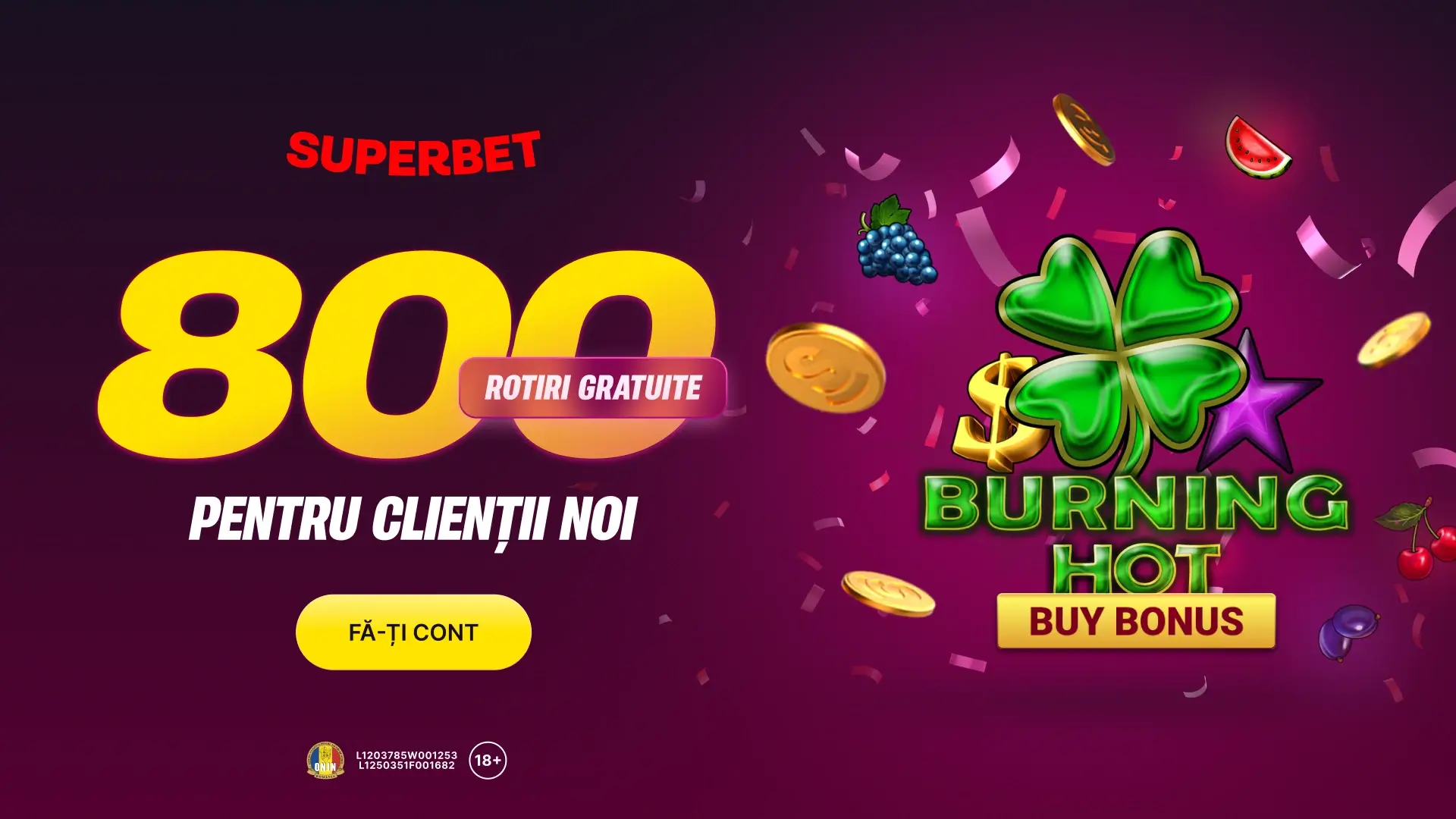 Superbet bonus fara depunere - 800 Rotiri Gratuite pentru toți jucătorii noi